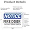 Signmission Fire Door Do Not Prop Open OSHA Notice Sign, Vinyl Decal, 10in W x 7in L, 2PK OS-2PACK-NS-D-710-L-12573 - alternate 2